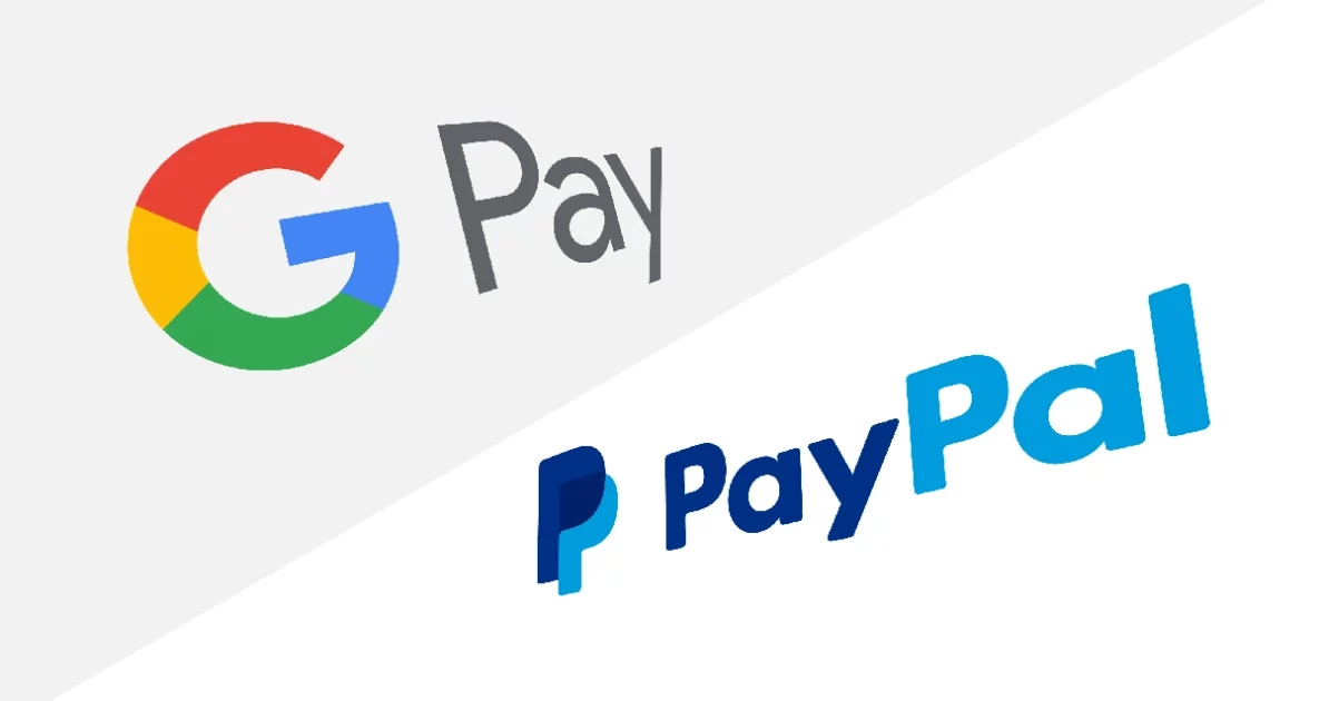 google pay and paypal