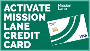 Activate Mission Lane Credit Card